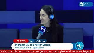 Mañanas Blu con Néstor Morales 5:30 – 7:00 I 20-12-2024 I Caída en los nacimientos en Colombia