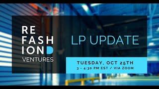 REFASHIOND LP Update Q3 2022