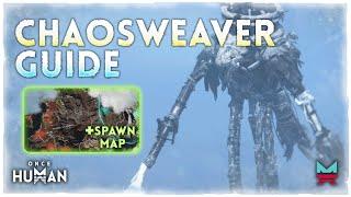 How to fight or AVOID Chaosweaver spawns | Once Human