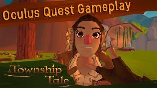 A Township Tale VR RPG: Oculus Quest Gameplay