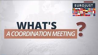 Coordination meetings | Eurojust