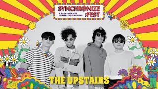 The Upstairs LIVE @ Synchronize Fest 2019
