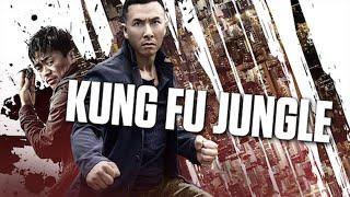 Kung Fu Jungle (2014) Movie || Donnie Yen, Wang Baoqiang, Charlie Young || Review and Facts