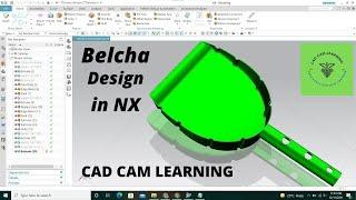 NX CAD | BELCHA | CAD CAM LEARNING.
