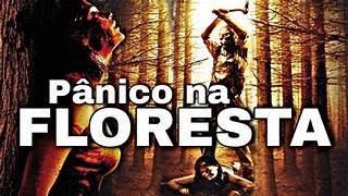 PÂNICO NA FLORESTA 6   FILME COMPLETO   DUBLADO   HD   TERROR   HORROR   SUSPENSE