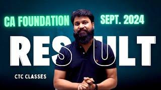 CA Foundation Result September 2024 I CA Foundation Sept 24 Result I Before Result Talk #ctcclasses