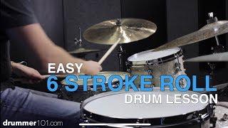 Drummer101.com: Easy 6 Stroke Roll Drum Lesson