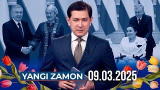 "YANGI ZAMON" dasturi (09.03.2025)