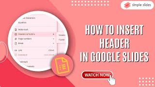 Mastering Google Slides: How to Insert Headers | Step-by-Step Guide! #simpleslides #tutorials