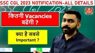 SSC CGL 2023 Notification Complete Details SSC CGL 2023 Vacancy SSC CGL 2023 Exam Pattern SSC CGL