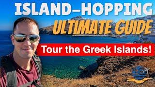 The ULTIMATE Greek Island-Hopping Guide 2024 (You NEED To Know!)