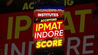 Institutes Offering IPM Programs with IPMAT Indore Scores