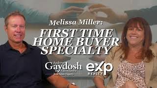 Melissa Miller: First Time Home Buyer Specialty