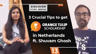 How to get 60% Tuition Fee waiver Scholarship in Netherlands ft. Shuvam Ghosh