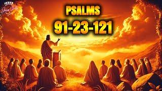 PSALM 91 PSALM 23 PSALM 121 - 3 Most Powerful Prayers In The Bible (NIGHT PRAYER) (29 November)