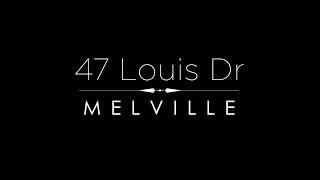 47 Louis Dr  |  Meliville, NY  |  4K Aerial