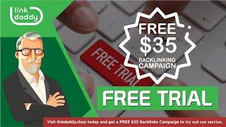 Free Backlinks - How to Get Backlinks - Free Trial from LinkDaddy®