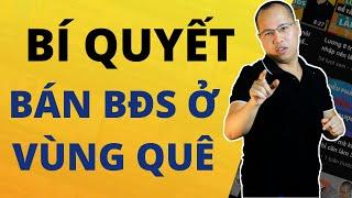 Bí quyết bán BĐS vùng quê môi giới cần biết | học bất động sản | sách nói về môi giới