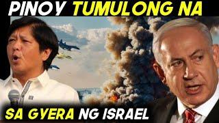 MGA PILIPINO TUMULONG NA para IPAG-TANGGOL ang ISRAEL sa DIGMAAN