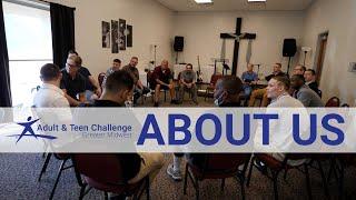 About Adult & Teen Challenge Greater Midwest