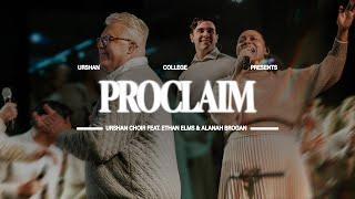 Proclaim | Stand Still & See | Urshan Live Recording 2024