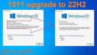 How to update/ Upgrade Version 1511 to 22H2 for Windows 10