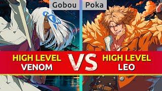 GGST ▰ Gobou (Venom) vs Poka (Leo). High Level Gameplay