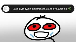 "Moja najśmieszniejsza sytuacja na HAJU" 