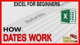 How dates work in Excel - Microsoft Excel for Beginners