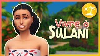 COMMENT VIVRE... À SULANI ? ️