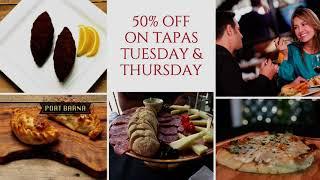 50% OFF ON TAPAS   TUESDAY & THURSDAY