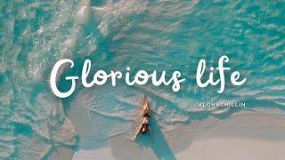 ハッピーで爽やかな１日になる洋楽集 - Glorious life - | 脳内洗浄, とにかくすっきりしたいとき, ドライブ音楽, Happy playlist |