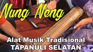 Nung Neng Alat Musik Tradisional Kabupaten Tapanuli Selatan
