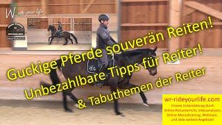 F179 Der souveräne Reiter. Guckige Pferde mit Angstecke von Pferd & Reiter. Sitz & genaue Einwirkung