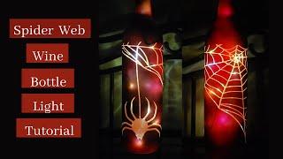 Spider Web Wine Bottle Light Tutorial - Halloween Wine Bottle Craft - Halloween Decor Tutorial!