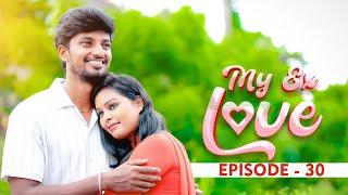 கல்யாணம் பண்ணிக்கலாமா jeo️MY EX Love Ep -30 | I love you Vijay ️