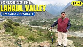 EP - 2 Tandi to Udaipur to Miyar Valley, Lahaul valley | Trilokinath Temple, Himachal Pradesh