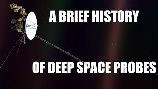 A Brief History of Deep Space Probes