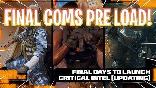 new BLACK OPS 6 FINAL LAUNCH COMS and PRE LOADS!