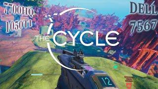 The Cycle Gameplay Benchmark ON DELL 7567