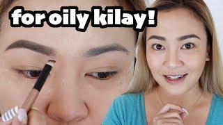 EYEBROW ROUTINE FOR OILY AT PAWISING KILAY!!