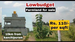 low budget farmland for sale in kanchipuram || 43 km from tambaram