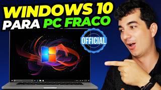 Windows 10 LEVE para PC Fraco OFICIAL da Microsoft! [GRÁTIS]