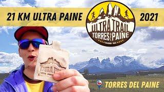 21 KM ULTRA PAINE 2021- Trail Running en Torres del Paine🟣🟣