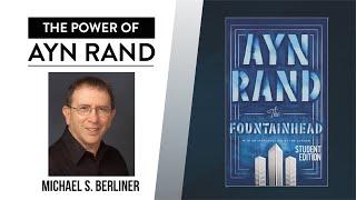 Individualism Means Thinking for Yourself | Michael Berliner on The Power of Ayn Rand