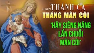 Nhạc Thánh Ca Công Giáo HOA MÂN CÔI | Thánh Ca Tháng Mân Côi Dâng Mẹ Maria Bảo Anh Bảo Trân Gemini