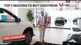 Top 5 Reasons to Buy Pre-owned from Village Honda in Calgary, Alberta