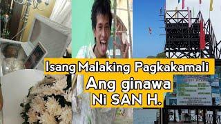 ANG MALAKING PAGKAKA MALI NI SAN. H.| KAYA SIYA BINAWIAN NANG BUHAY