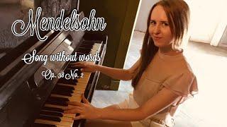 Mendelssohn - Song Without Words Op 38 no 2 / Lyrical piano