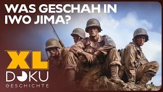 Gewaltiges Blutvergießen: Die Schlacht um Iwo Jima | 2. Weltkrieg Doku | XL Geschichte